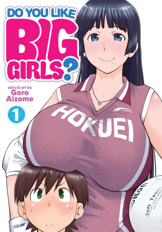 Do You Like Big Girls? Vol. 1